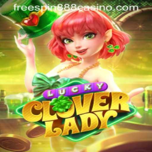 LuckyCloverLady: A Magical Spin in the World of Online Casinos